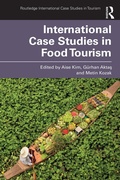 Cover: International Case Studies in Food Tourism - Routledge