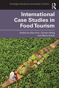 Abbildung von: International Case Studies in Food Tourism - Routledge