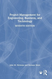 Enlarge image Cover: Project Management for Engineering, Business, and Technology - Routledge