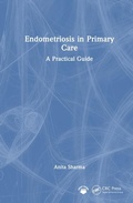 Cover: Endometriosis in Primary Care - CRC Press