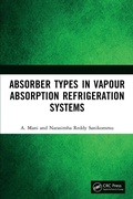 Cover: Absorber Types in Vapour Absorption Refrigeration Systems - CRC Press