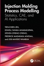 Cover: Injection Molding Process Modelling - CRC Press