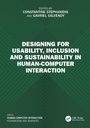Cover: Designing for Usability, Inclusion and Sustainability in Human-Computer Interaction - CRC Press