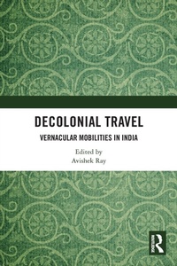 Enlarge image Cover: Decolonial Travel - Routledge India