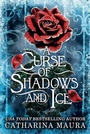 Cover: A Curse of Shadows and Ice - Gollancz
