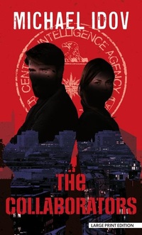 Enlarge image Cover: The Collaborators - Thorndike Press Large Print