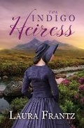 Cover: The Indigo Heiress - Thorndike Press Large Print
