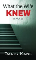Cover: What the Wife Knew - Thorndike Press Large Print