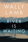 Cover: The River Is Waiting - Thorndike Press Large Print