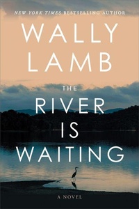 Enlarge image Cover: The River Is Waiting - Thorndike Press Large Print