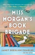 Cover: Miss Morgan's Book Brigade - Large Print Press