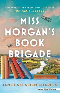 Enlarge image Cover: Miss Morgan's Book Brigade - Large Print Press