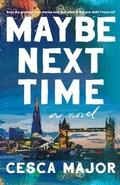 Cover: Maybe Next Time - Thorndike Press Large Print