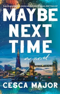 Enlarge image Cover: Maybe Next Time - Thorndike Press Large Print