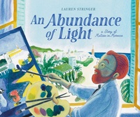 Enlarge image Cover: An Abundance of Light - Beach Lane Books