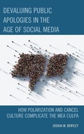 Cover: Devaluing Public Apologies in the Age of Social Media - Lexington Books