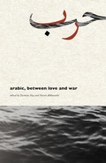 Cover: Arabic, Between Love and War - Trace Press
