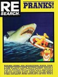Enlarge image Cover: Pranks! - Re/Search Publications