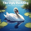 Cover: The Ugly Duckling - Quiet Time Now