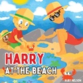 Cover: Harry at the Beach - The Life Graduate