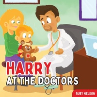 Enlarge image Cover: Harry at the Doctors - The Life Graduate