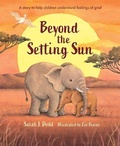 Cover: Beyond the Setting Sun - Lion Cub Books
