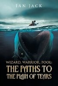 Enlarge image Cover: Wizard, Warrior, Fool - Aspire Publishing Hub, LLC