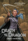 Cover: Death and the Dragon - Lost Bard Enterprises