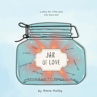 Abbildung von: Jar Of Love - Alexa Halley