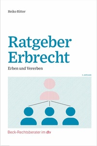 Abbildung von: Ratgeber Erbrecht - C.H.BECK