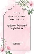 Cover: Das Erreichen der Ziele durch die Darlegung wesentlicher Regeln fuer Frauen - Mathias Eichhorn
