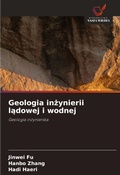 Cover: Geologia inzynierii ladowej i wodnej - Wydawnictwo Nasza Wiedza