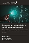 Cover: Generar un pie de foto a partir de una imagen - Ediciones Nuestro Conocimiento