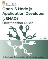 Enlarge image Cover: OpenJS Node.js Application Developer (JSNAD) Certification Guide - GitforGits