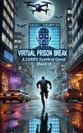 Cover: Virtual Prison Break - DashBuzz Media