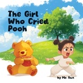 Cover: The Girl Who Cried Pooh - Alexander Sun