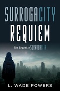 Cover: SurrogaCity Requiem - Luminare Press