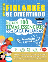 Abbildung von: Aprender Finlandes Se Divertindo! - Para Principiantes - LINGUAS CLASSICS