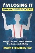 Cover: I'm Losing It -And My Genes Don't Fit - Brightjoy Press