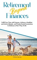 Cover: Retirement Beyond Finances - K & D Enterprises