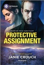 Cover: Protective Assignment - HARLEQUIN INTRIGUE