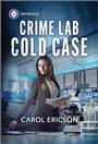 Cover: Crime Lab Cold Case - HARLEQUIN INTRIGUE