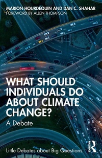 Enlarge image Cover: What Should Individuals Do about Climate Change? - Routledge
