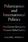 Cover: Polarization and International Politics - Princeton University Press