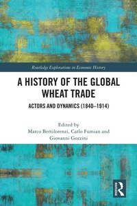 Abbildung von: A History of the Global Wheat Trade - Routledge