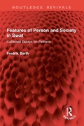 Cover: Features of Person and Society in Swat - Routledge