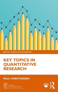 Enlarge image Cover: Key Topics in Quantitative Research - Routledge
