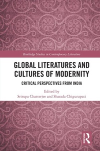 Abbildung von: Global Literatures and Cultures of Modernity - Routledge