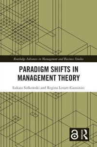 Abbildung von: Paradigm Shifts in Management Theory - Routledge