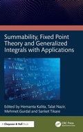 Cover: Summability, Fixed Point Theory and Generalized Integrals with Applications - Chapman & Hall/CRC